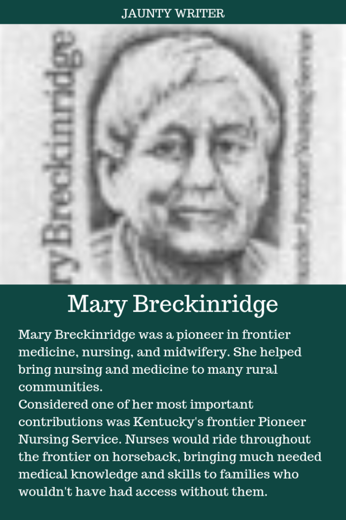 Mary Breckinridge: Rural Nurse